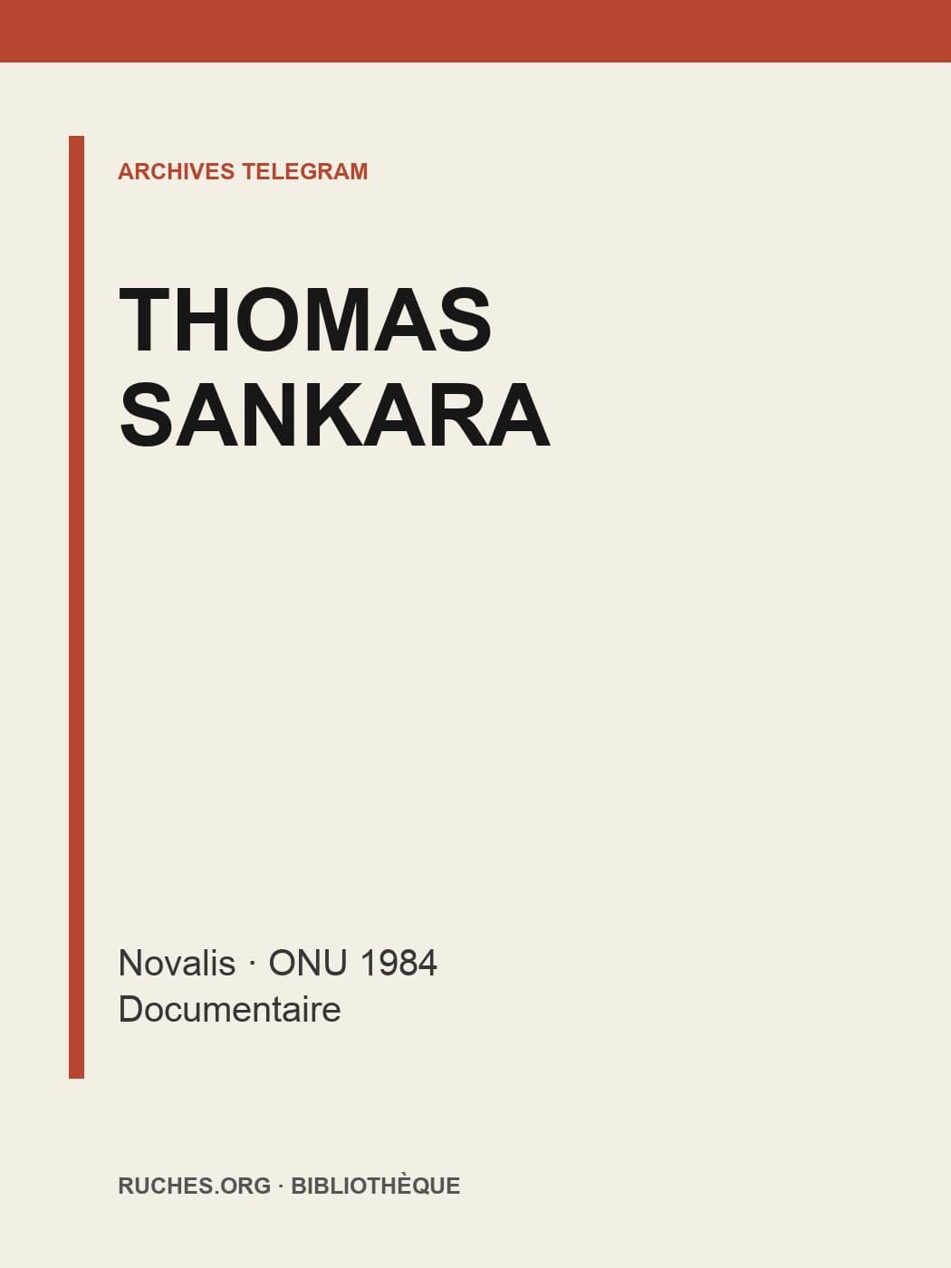 Couverture de Thomas Sankara cite Novalis — l’homme intègre
