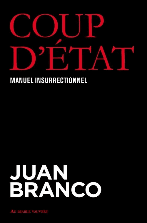 Couverture de Coup d’État — Manuel insurrectionnel