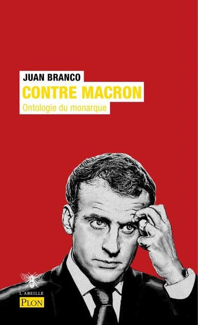 Couverture de Contre Macron — Ontologie du monarque
