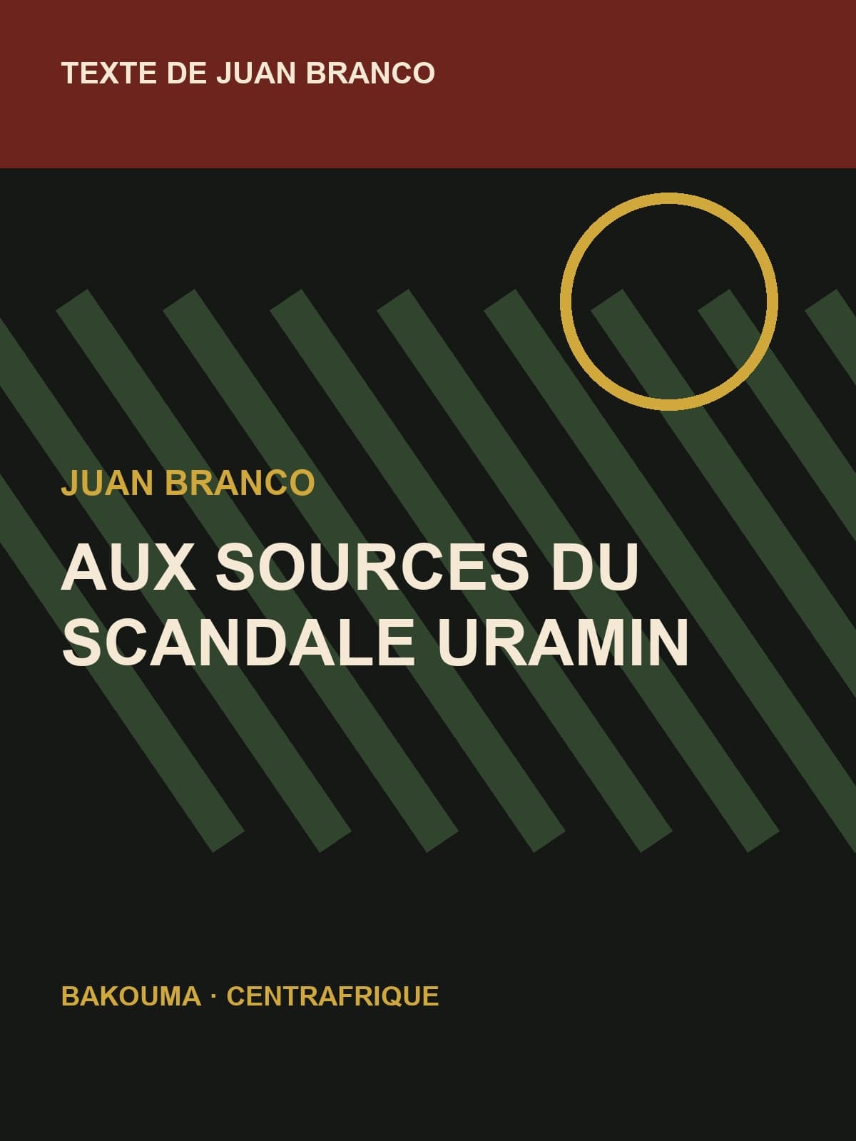 Couverture de Aux sources du scandale UraMin — Bakouma