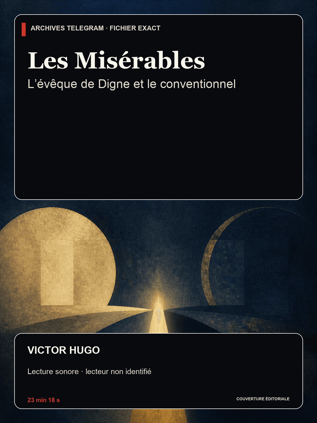 Couverture de Les Misérables — l’évêque de Digne et le conventionnel
