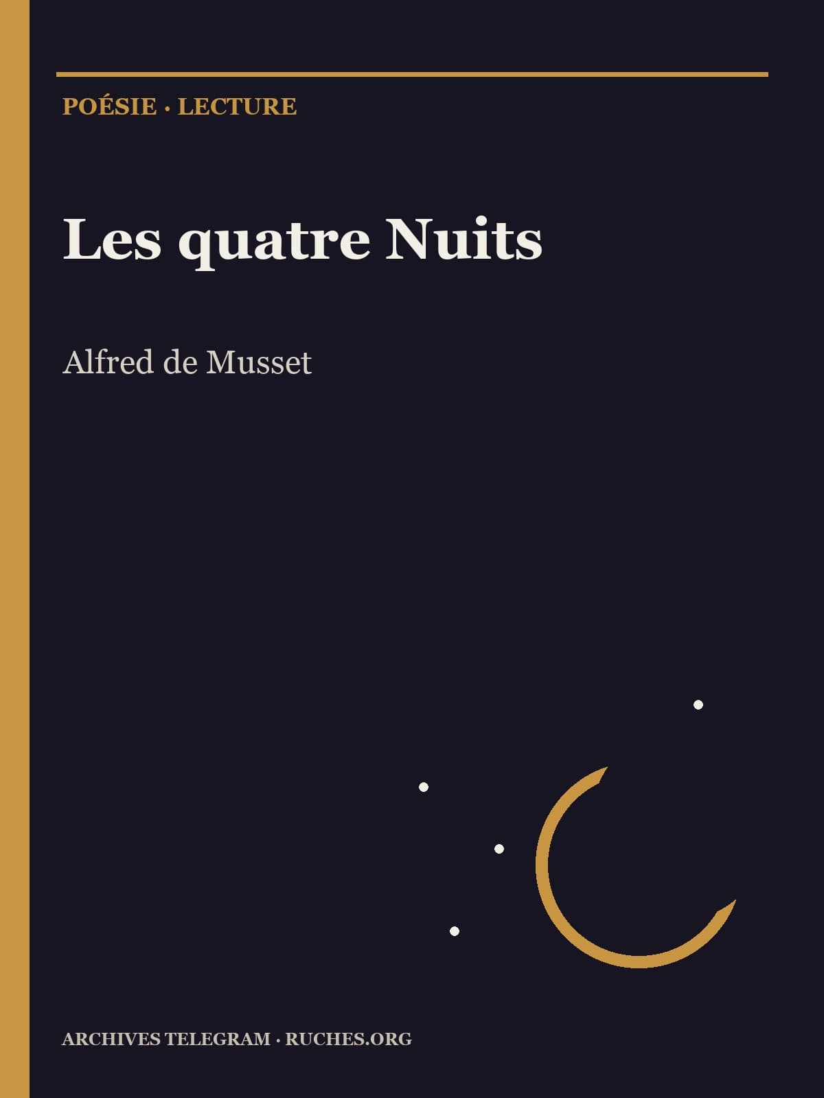 Couverture de Les quatre Nuits — Alfred de Musset
